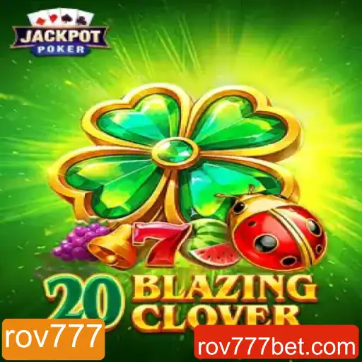 Descubra o Fascinante Mundo de 20BlazingClover